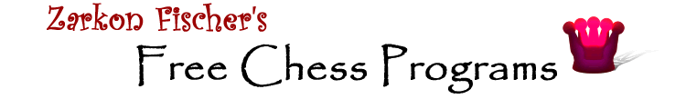 Zarkon Fischer's Free Chess Programs